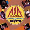 Asa De Águia - Ao Vivo album