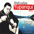 Atahualpa Yupanqui - Solo lo Mejor de Atahualpa Yupanqui album