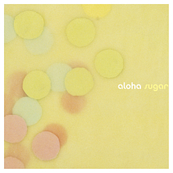 Aloha - Sugar album