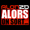 Alonzo - Alors On Sort альбом