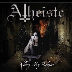 Atheistc - Killing My Religion album
