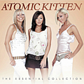 Atomic Kitten - The Essential Collection album