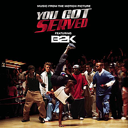 B2K Feat. Fabolous - You Got Served album