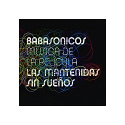 Babasonicos - Las Mantenidas sin SueÃ±os альбом