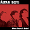 Altar Boys - When You&#039;re A Rebel album