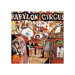 Babylon Circus - Au MarchÃ© Des Illusions album