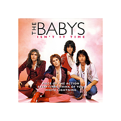 Babys, The - Isn&#039;t It Time album