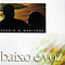 Baixo E Voz - Baixo e Voz (SÃ©rgio &amp; Marivone) альбом