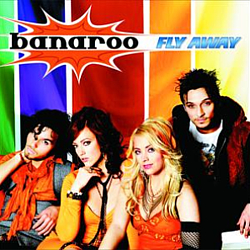 Banaroo - Fly Away альбом