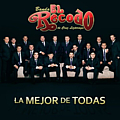 Banda El Recodo - La Mejor De Todas альбом
