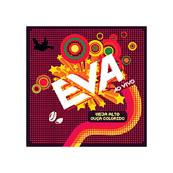 Banda Eva - Eva ao Vivo: Veja Alto, OuÃ§a Colorido альбом