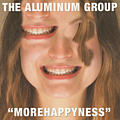 Aluminum Group - More Happyness альбом