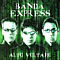 Banda Express - Alto Voltaje album