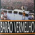 Barão Vermelho - Ao vivo альбом