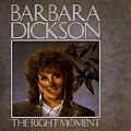 Barbara Dickson - The Right Moment альбом