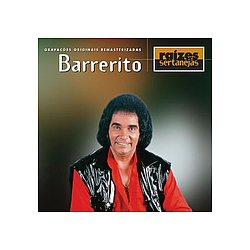 Barrerito - RaÃ­zes Sertanejas альбом