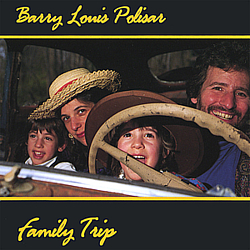 Barry Louis Polisar - Family Trip album