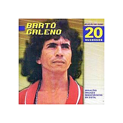 Bartô Galeno - SeleÃ§Ã£o de ouro: 20 sucessos альбом