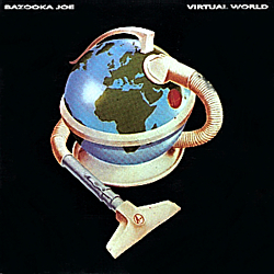 Bazooka Joe - Virtual World album