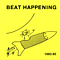 Beat Happening - 1983-85 альбом