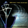 Behind The Scenes - Homeless album