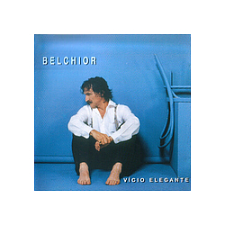 Belchior - VÃ­cio elegante альбом