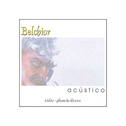 Belchior - Belchior acÃºstico альбом