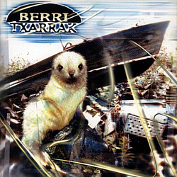 Berri Txarrak - Berri Txarrak альбом