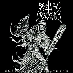 Bestial Mockery - Gospel of the insane album