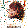 Beth Carvalho - Suor no rosto album