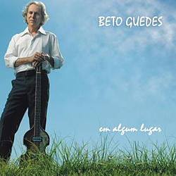 Beto Guedes - Em Algum Lugar album