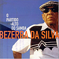 Bezerra da Silva - O Partido Alto do Samba альбом