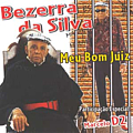Bezerra da Silva - Meu Bom Juiz альбом