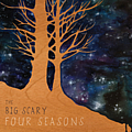 Big Scary - The Four Seasons альбом