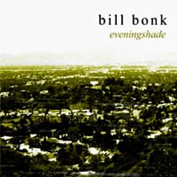 Bill Bonk - Eveningshade album