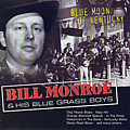 Bill Monroe &amp; His Bluegrass Boys - The Original Bluegrass Sound альбом
