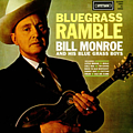 Bill Monroe &amp; His Bluegrass Boys - Bluegrass Ramble альбом