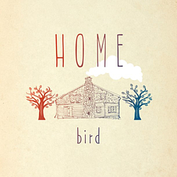 Bird - HOME album