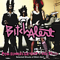 Bitch Alert - Pink Bunnies Get Hit By Big Trucks альбом