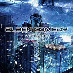 Black Comedy - Instigator альбом