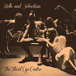 Belle And Sebastian - Third Eye Centre album