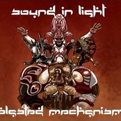 Blasted Mechanism - Sound In Light album