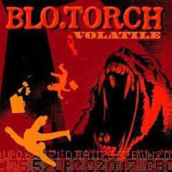 Blo.torch - Volatile альбом