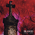 Blood - Lost Sky album