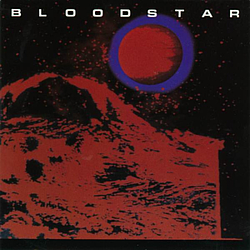 Bloodstar - Bloodstar album