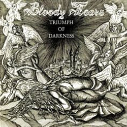 Bloody Tears - Triumph of Darkness album