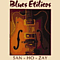 Blues Etilicos - San - Ho - Zay album