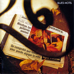 Blues Motel - Mientras las guitarras suenen альбом