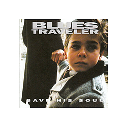 Blues Traveller - Save His Soul album