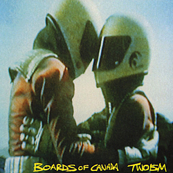 Boards of Canada - Twoism альбом